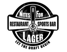 NITES FOR LAGER RESTAURANT & SPORTS BAR LET THE DRAFT BEGIN trademark