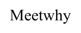 MEETWHY trademark