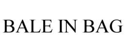 BALE IN BAG trademark
