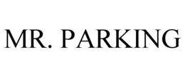 MR. PARKING trademark