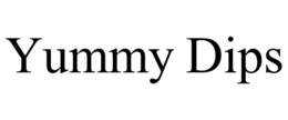 YUMMY DIPS trademark