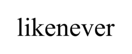 LIKENEVER trademark