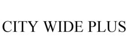 CITY WIDE PLUS trademark