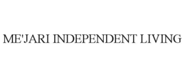 ME'JARI INDEPENDENT LIVING trademark