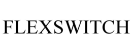 FLEXSWITCH trademark