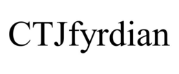 CTJFYRDIAN trademark