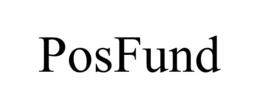 POSFUND trademark