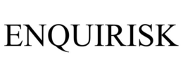 ENQUIRISK trademark