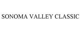SONOMA VALLEY CLASSIC trademark
