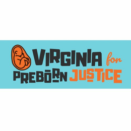VIRGINIA FOR PREBORN JUSTICE trademark