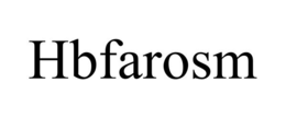 HBFAROSM trademark