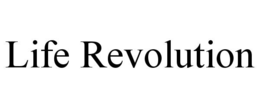 LIFE REVOLUTION trademark