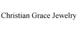 CHRISTIAN GRACE JEWELRY trademark