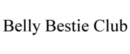 BELLY BESTIE CLUB trademark