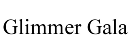 GLIMMER GALA trademark