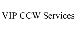 VIP CCW SERVICES trademark