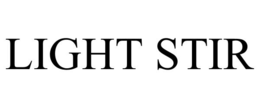 LIGHT STIR trademark