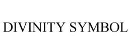 DIVINITY SYMBOL trademark
