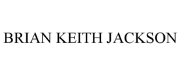 BRIAN KEITH JACKSON trademark