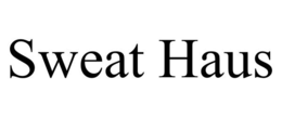 SWEAT HAUS trademark