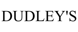 DUDLEY'S trademark