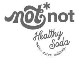 NOTNOT HEALTHY SODA WATER. DATES. BUBBLES. trademark