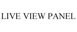 LIVE VIEW PANEL trademark