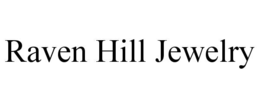 RAVEN HILL JEWELRY trademark