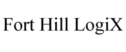 FORT HILL LOGIX trademark