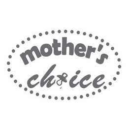 MOTHER'S CHOICE trademark