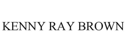KENNY RAY BROWN trademark