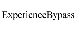 EXPERIENCEBYPASS trademark