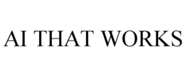 AI THAT WORKS trademark