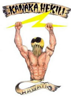 KANAKA HEKILI HAWAII trademark