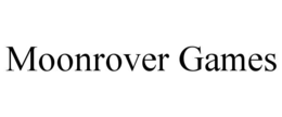 MOONROVER GAMES trademark