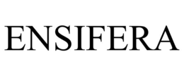 ENSIFERA trademark