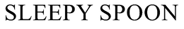 SLEEPY SPOON trademark