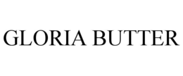 GLORIA BUTTER trademark