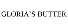 GLORIA’S BUTTER trademark