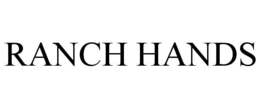 RANCH HANDS trademark