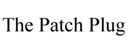 THE PATCH PLUG trademark