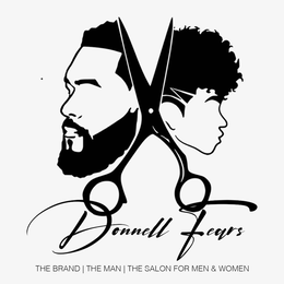 DONNELL FEARS THE BRAND | THE MAN | THE SALON FOR MEN & WOMEN trademark