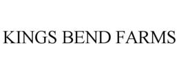 KINGS BEND FARMS trademark