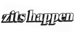 ZITS HAPPEN trademark