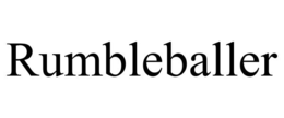 RUMBLEBALLER trademark