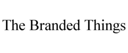 THE BRANDED THINGS trademark