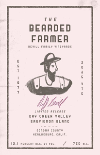 THE BEARDED FARMER BEVILL FAMILY VINEYARDS EST 1977 2025 VTG LIMITED RELEASE DRY CREEK VALLEY SAUVIGNON BLANC SONOMA COUNTY HEALDSBURG, CALIF. 12.1 PERCENT ALC. BY VOL 750 M.L. trademark
