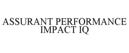 ASSURANT PERFORMANCE IMPACT IQ trademark