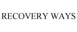 RECOVERY WAYS trademark