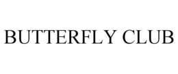 BUTTERFLY CLUB trademark